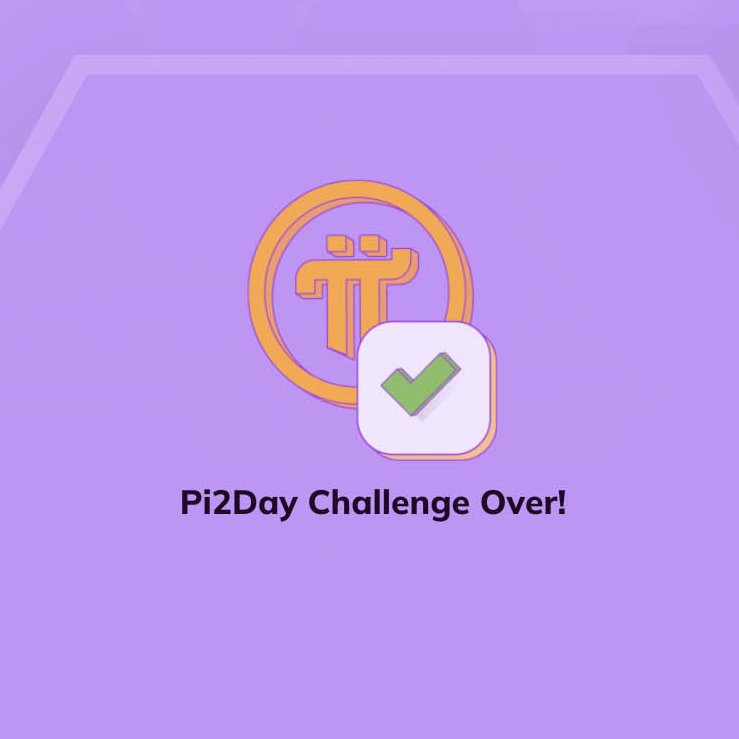 Pi2Day Utility Challenge Telah Resmi Berakhir!, Ini Penjelasan Tim Pi Network Untuk Peserta