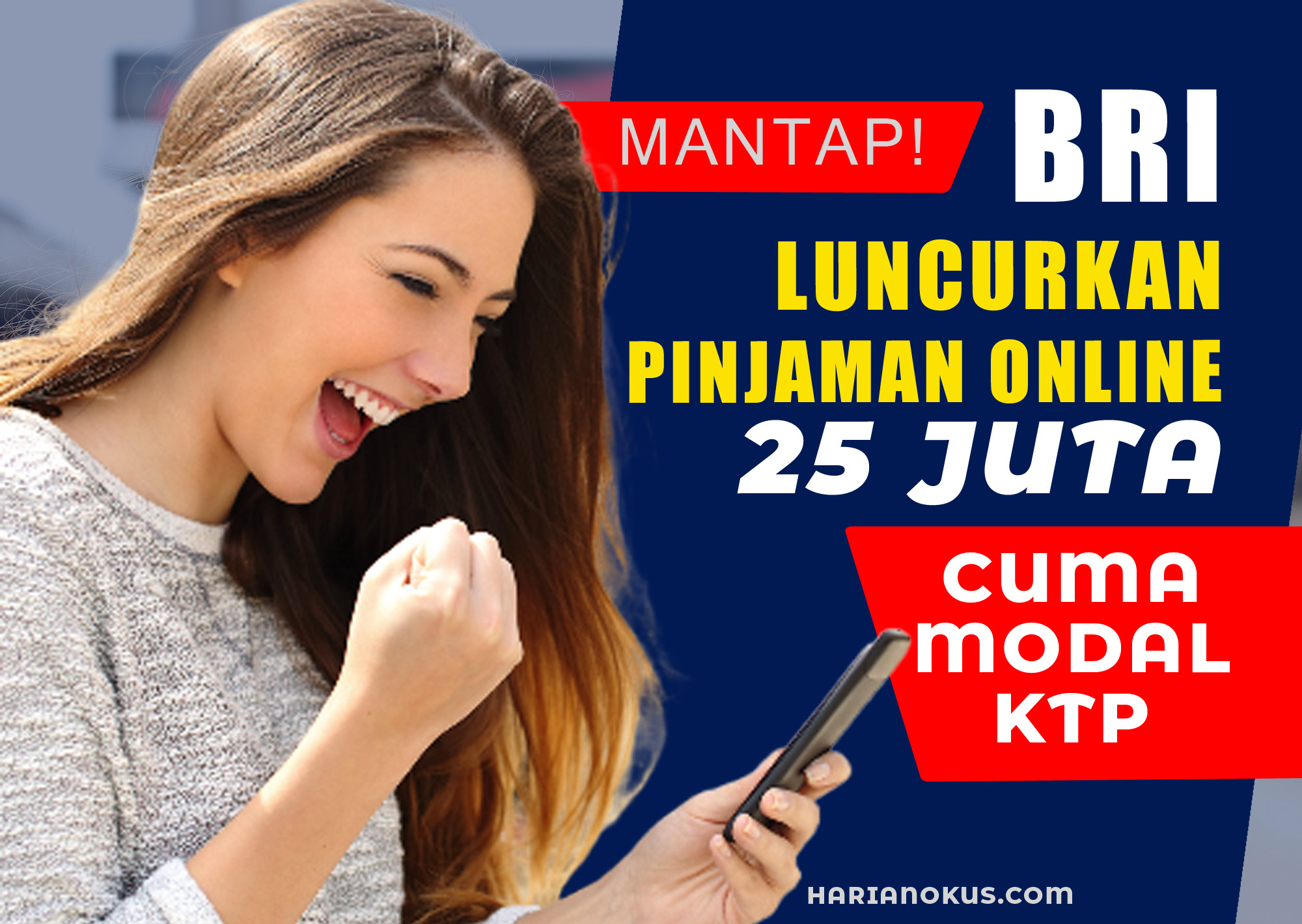 Cuma Modal KTP, Kamu Bisa Dapatkan Pinjaman Online BRI Rp 20 Juta, Begini Caranya