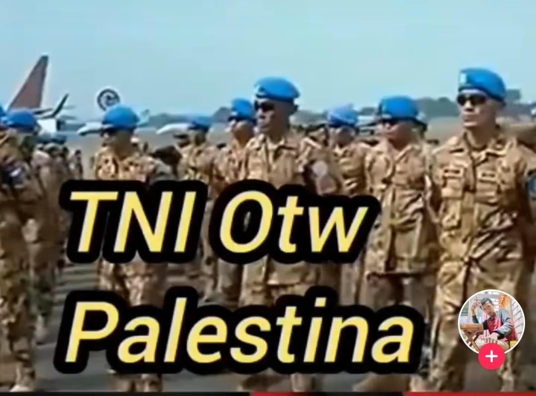 Video TNI Berangkat Penugasan Ke Gaza Palestina, Kapuspen TNI Nyatakan Hoaks