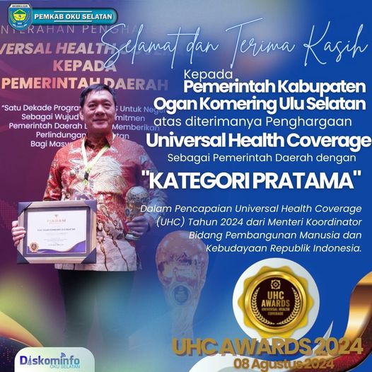 Pemkab OKU Selatan Raih Penghargaan UHC Awards 2024 Kategori Pratama