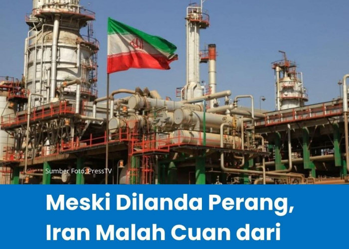 Iran Raup Miliaran Dolar dari Minyak di Tengah Konflik, Ekspor ke Asia Jadi Penopang