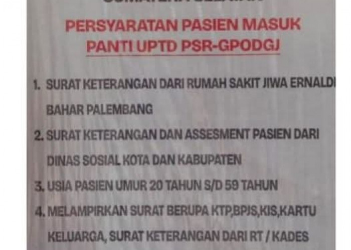 Dinsos Sumsel Perketat Syarat Masuk Panti ODGJ, Wajib Lengkapi Dokumen