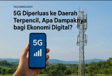 Pengembangan Jaringan 5G Diperluas, Dorong Ekonomi Digital Daerah